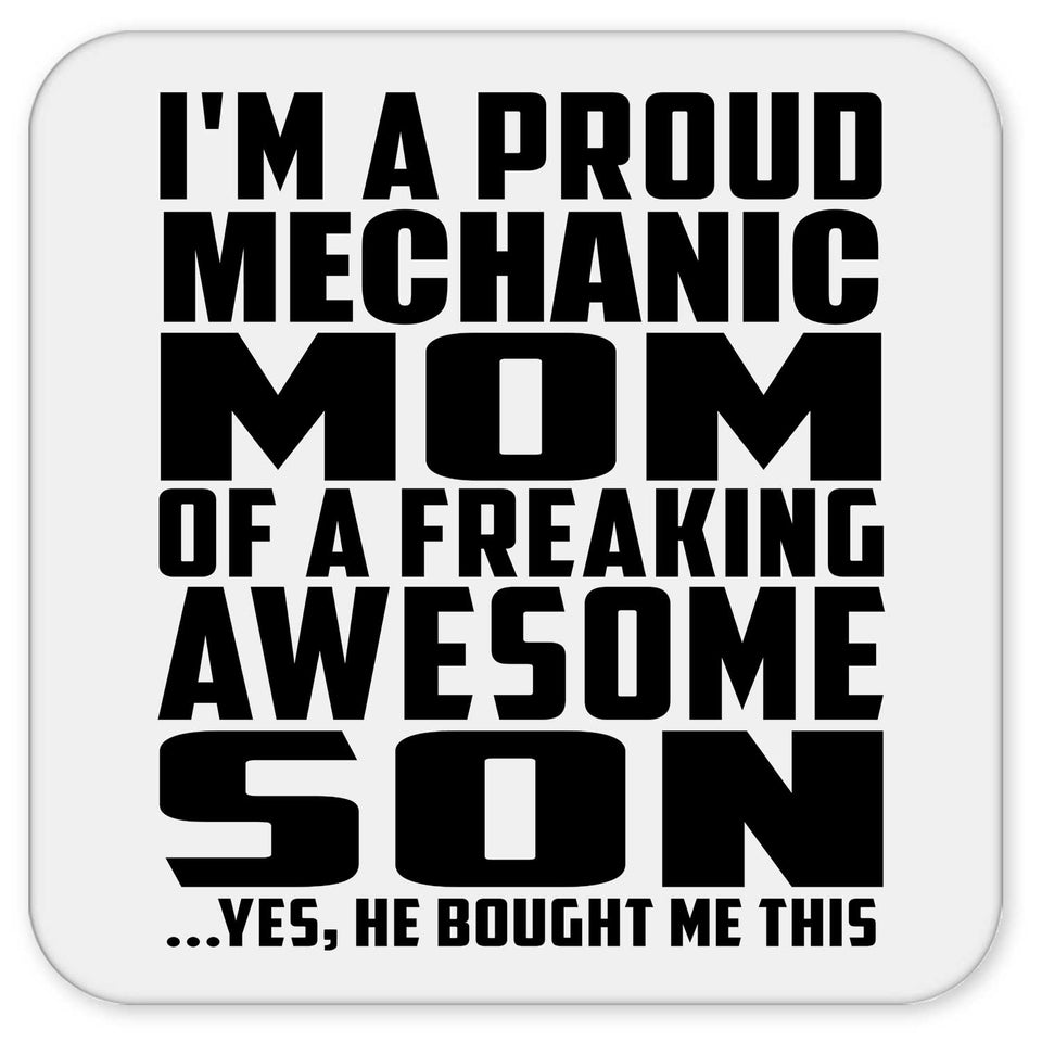 Proud Mechanic Mom Of Awesome Son - Drink Coaster