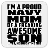 Proud Navy Mom Of Awesome Son - Drink Coaster