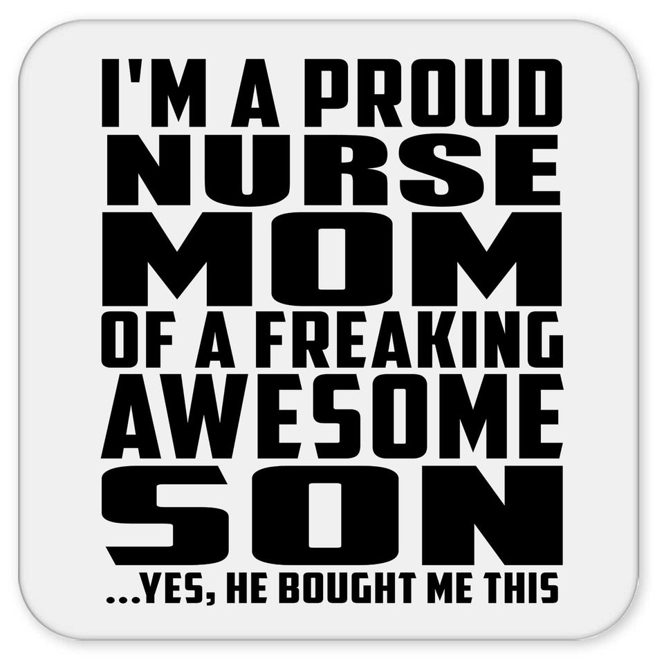Proud Nurse Mom Of Awesome Son - Drink Coaster