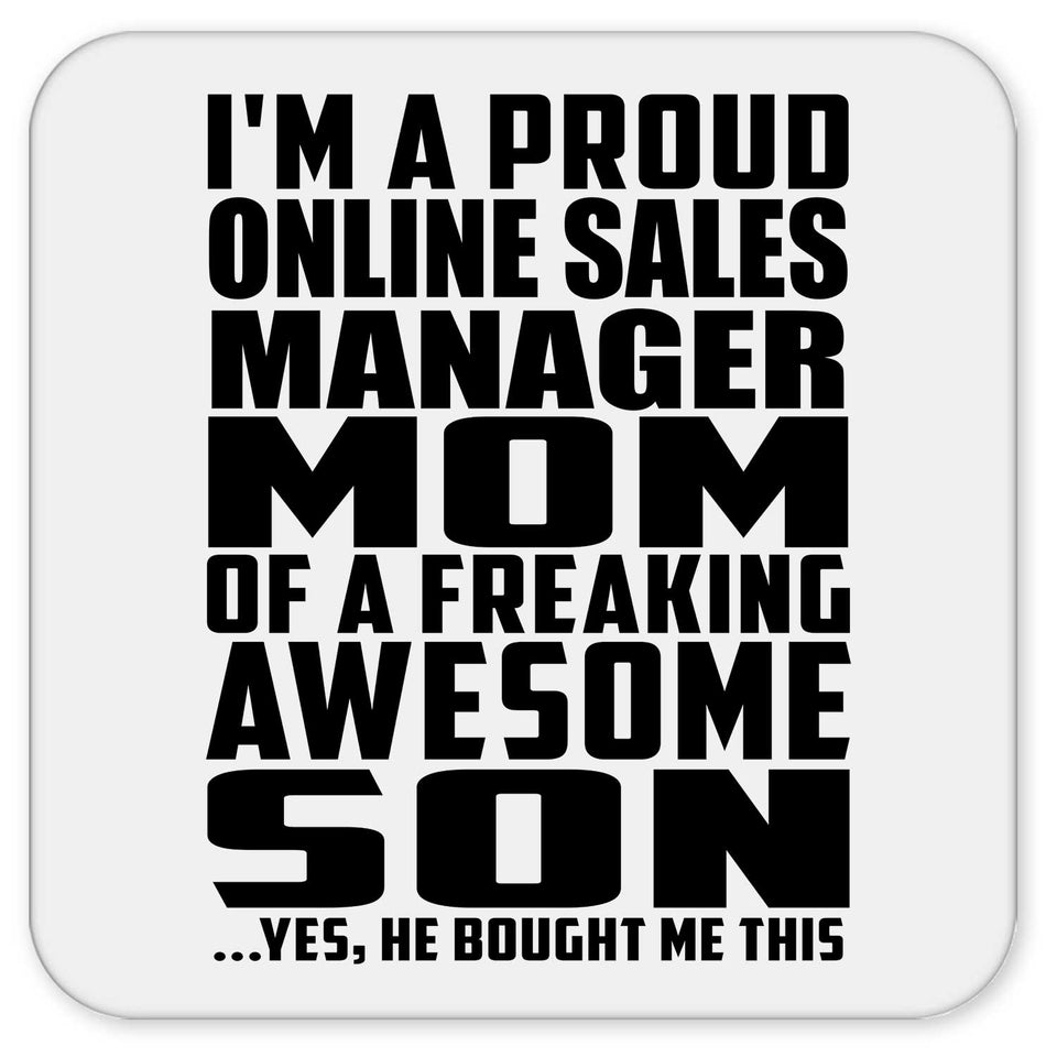 Proud Online Sales Manager Mom Of Awesome Son - Drink Coaster