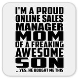 Proud Online Sales Manager Mom Of Awesome Son - Drink Coaster