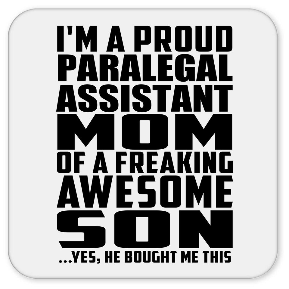 Proud Paralegal Assistant Mom Of Awesome Son - Drink Coaster