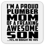 Proud Plumber Mom Of Awesome Son - Drink Coaster