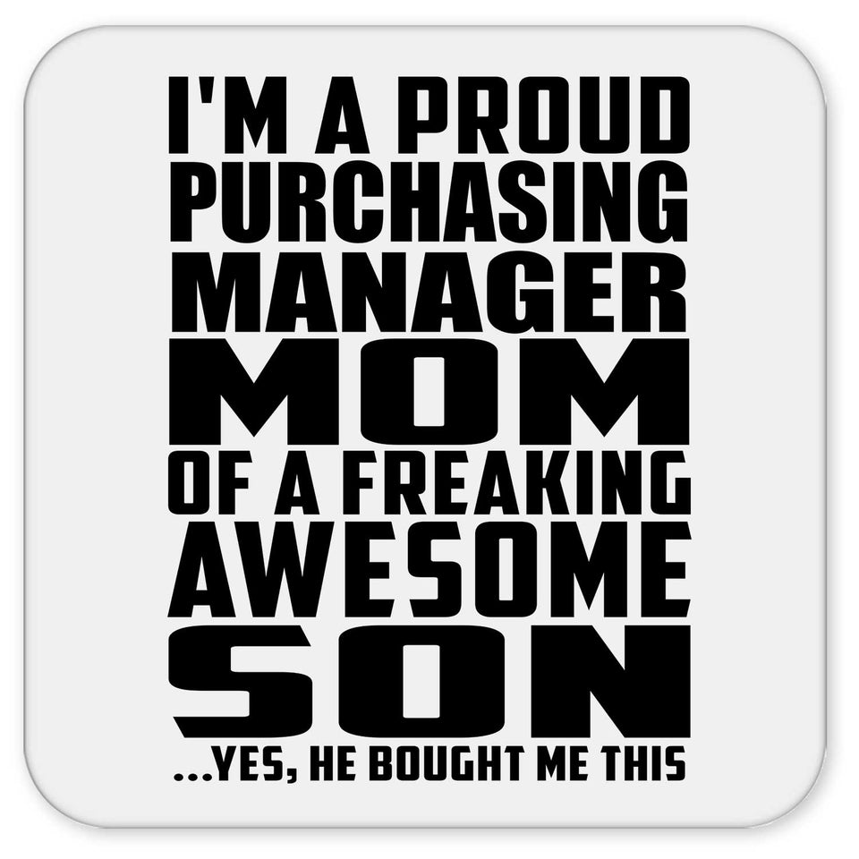 Proud Purchasing Manager Mom Of Awesome Son - Drink Coaster