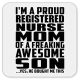 Proud Registered Nurse Mom Of Awesome Son - Drink Coaster