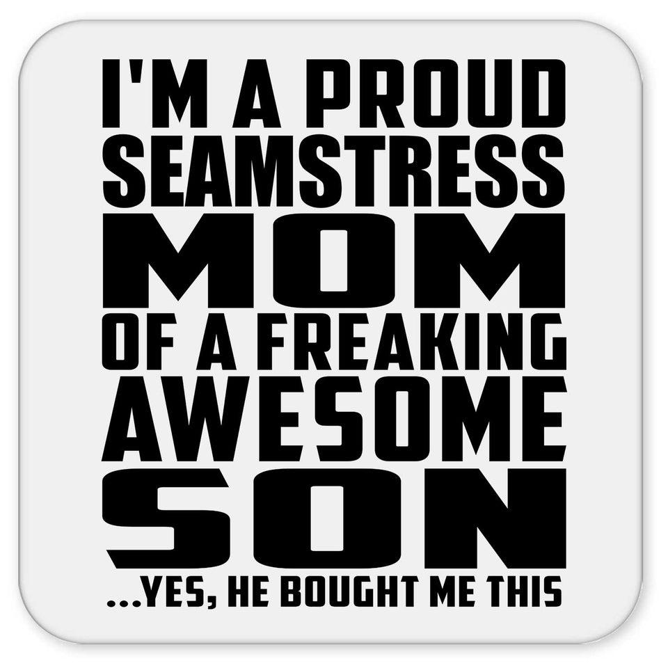 Proud Seamstress Mom Of Awesome Son - Drink Coaster
