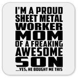 Proud Sheet Metal Worker Mom Of Awesome Son - Drink Coaster