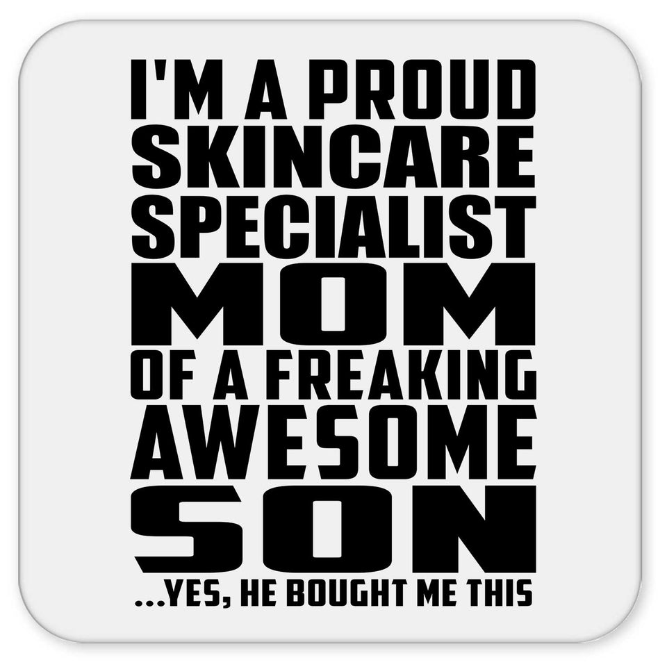 Proud Skincare Specialist Mom Of Awesome Son - Drink Coaster