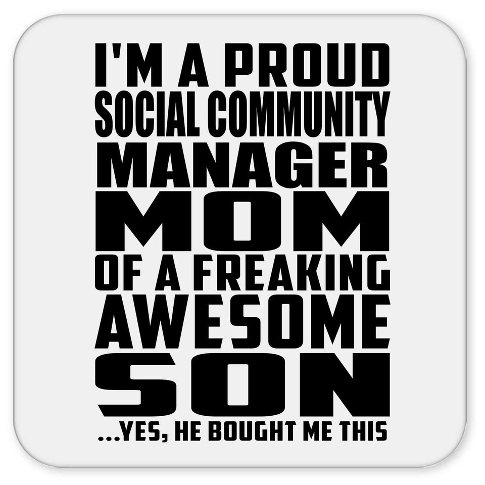 Proud Social Community Manager Mom Of Awesome Son - Drink Coaster