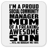 Proud Social Community Manager Mom Of Awesome Son - Drink Coaster