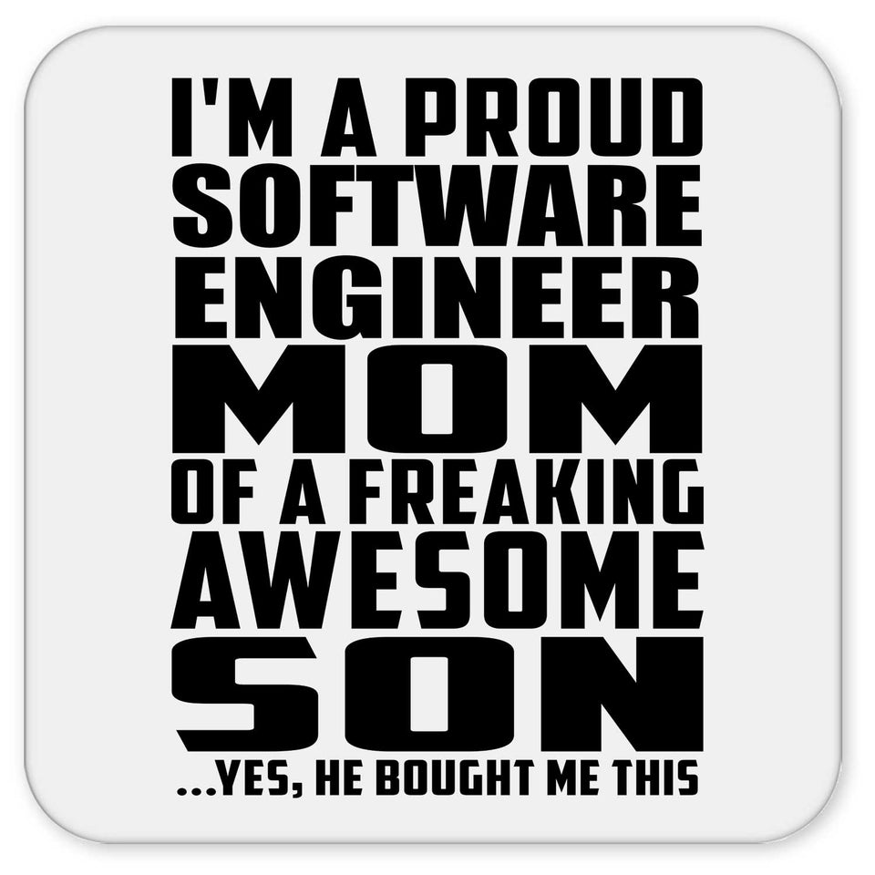 Proud Software Engineer Mom Of Awesome Son - Drink Coaster