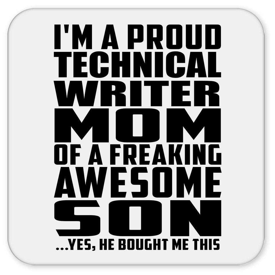 Proud Technical Writer Mom Of Awesome Son - Drink Coaster