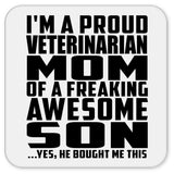 Proud Veterinarian Mom Of Awesome Son - Drink Coaster