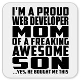 Proud Web Developer Mom Of Awesome Son - Drink Coaster