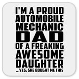 Proud Automobile Mechanic Dad Of Awesome Daughter - Drink Coaster