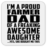 Proud Farmer Dad Of Awesome Daughter - Drink Coaster