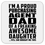 Proud Purchasing Agent Dad Of Awesome Daughter - Drink Coaster