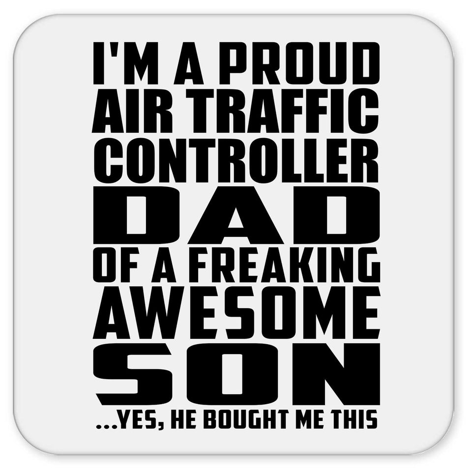 Proud Air Traffic Controller Dad Of Awesome Son - Drink Coaster