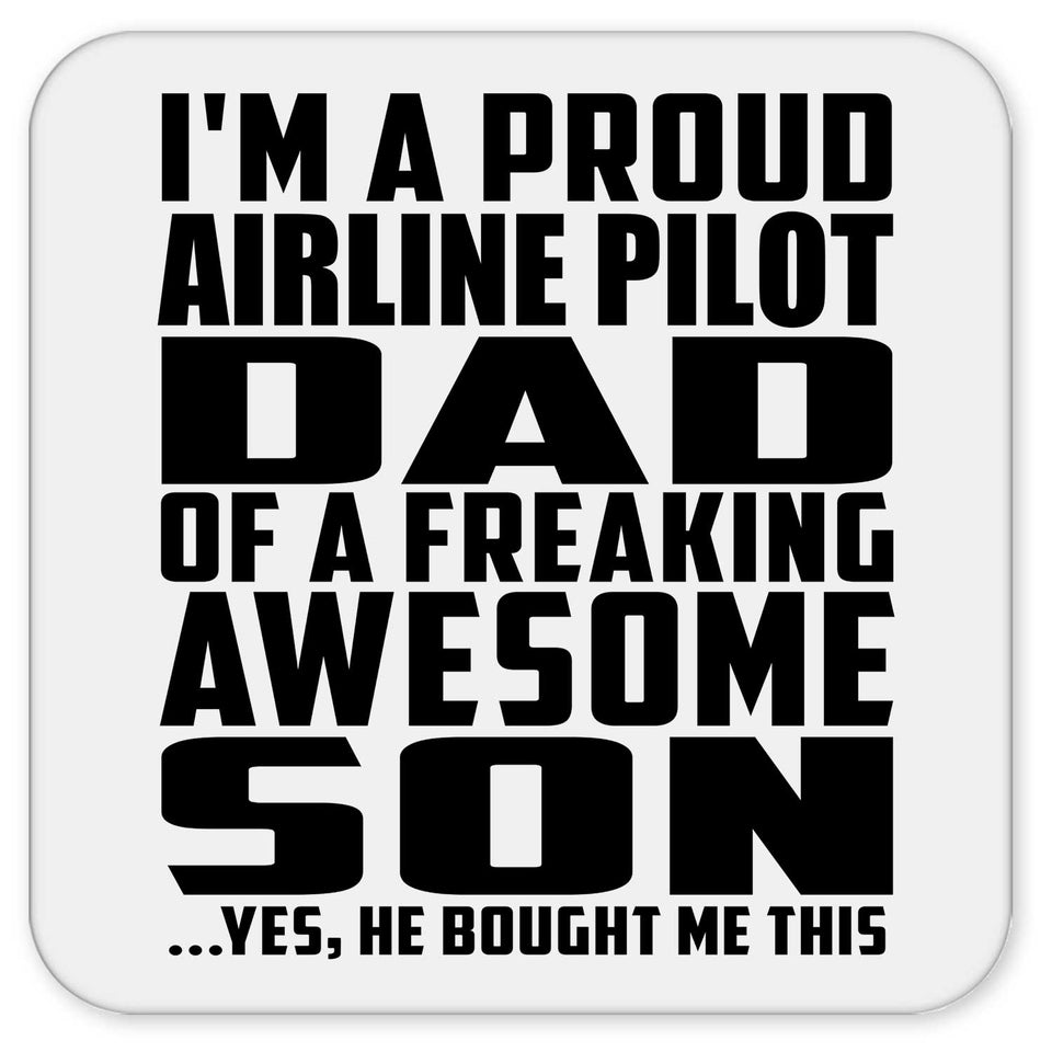 Proud Airline Pilot Dad Of Awesome Son - Drink Coaster