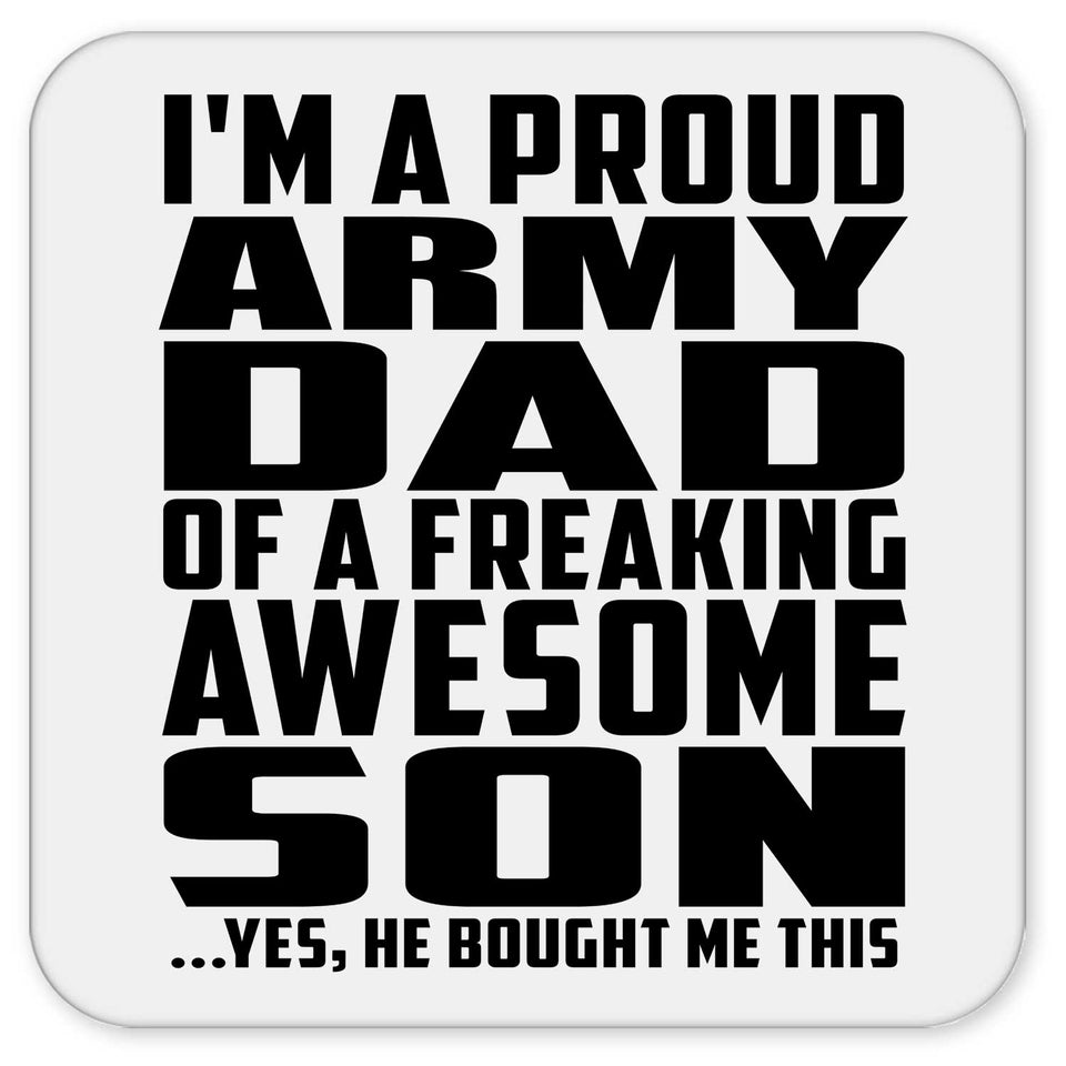 Proud Army Dad Of Awesome Son - Drink Coaster