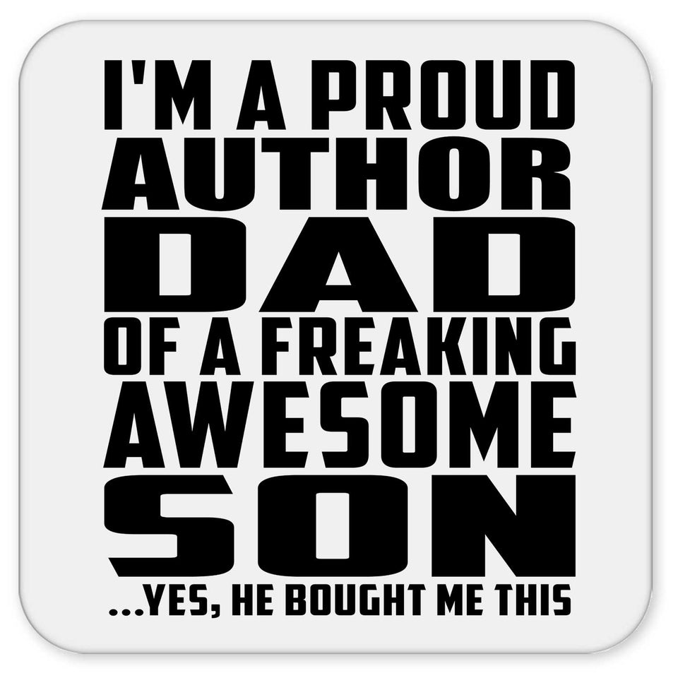 Proud Author Dad Of Awesome Son - Drink Coaster