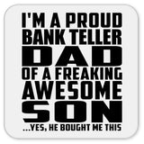 Proud Bank Teller Dad Of Awesome Son - Drink Coaster