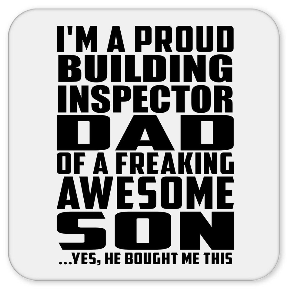 Proud Building Inspector Dad Of Awesome Son - Drink Coaster