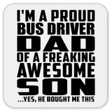 Proud Bus Driver Dad Of Awesome Son - Drink Coaster