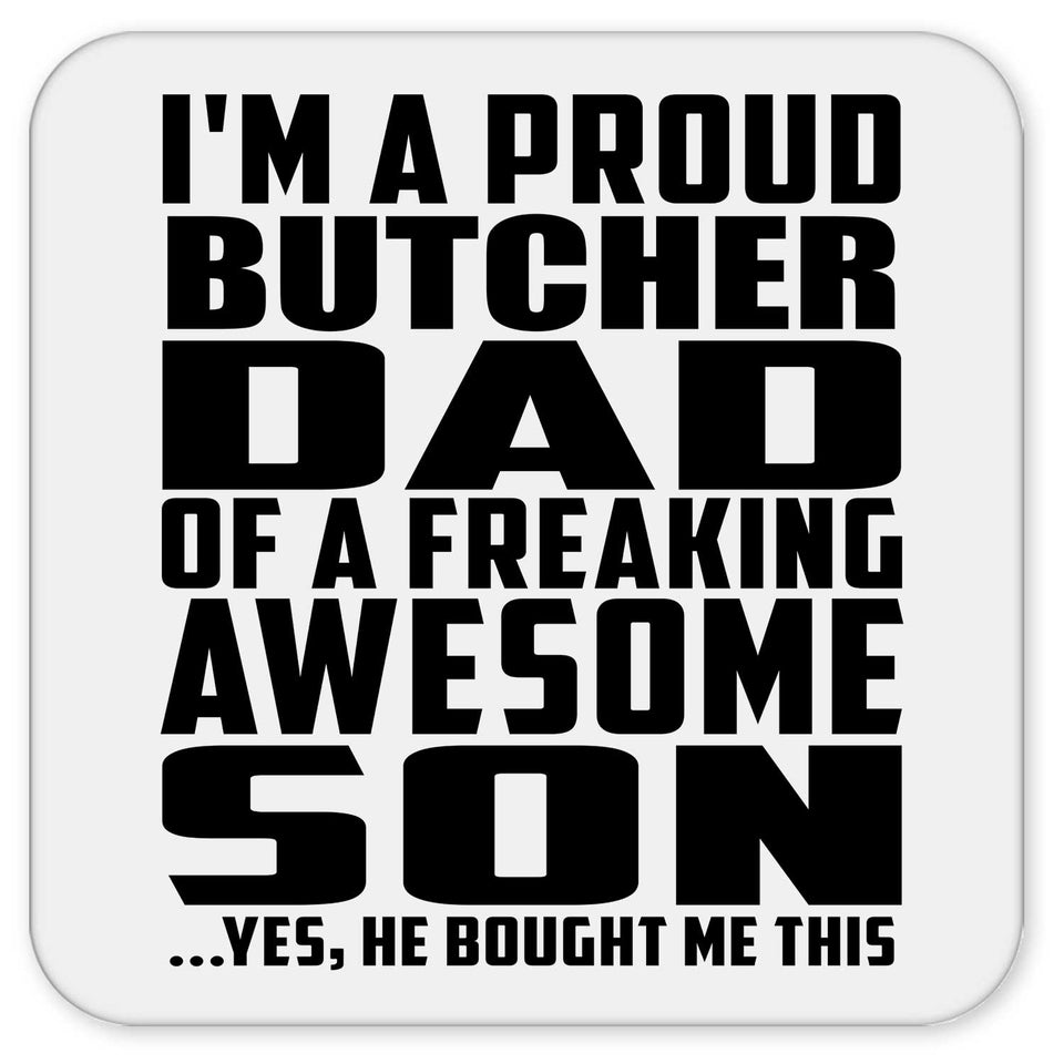 Proud Butcher Dad Of Awesome Son - Drink Coaster