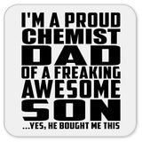 Proud Chemist Dad Of Awesome Son - Drink Coaster
