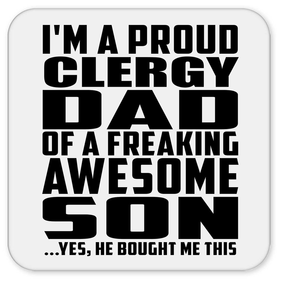 Proud Clergy Dad Of Awesome Son - Drink Coaster