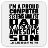 Proud Computer Systems Analyst Dad Of Awesome Son - Drink Coaster