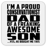 Proud Conservationist Dad Of Awesome Son - Drink Coaster