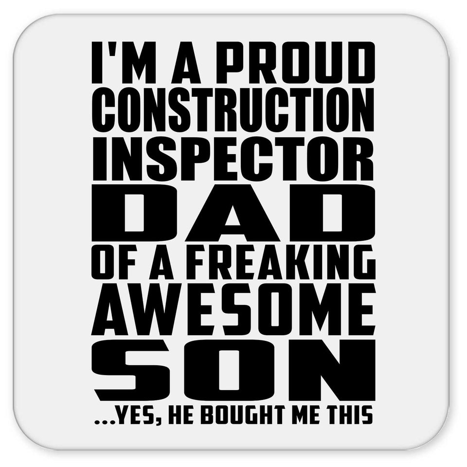 Proud Construction Inspector Dad Of Awesome Son - Drink Coaster