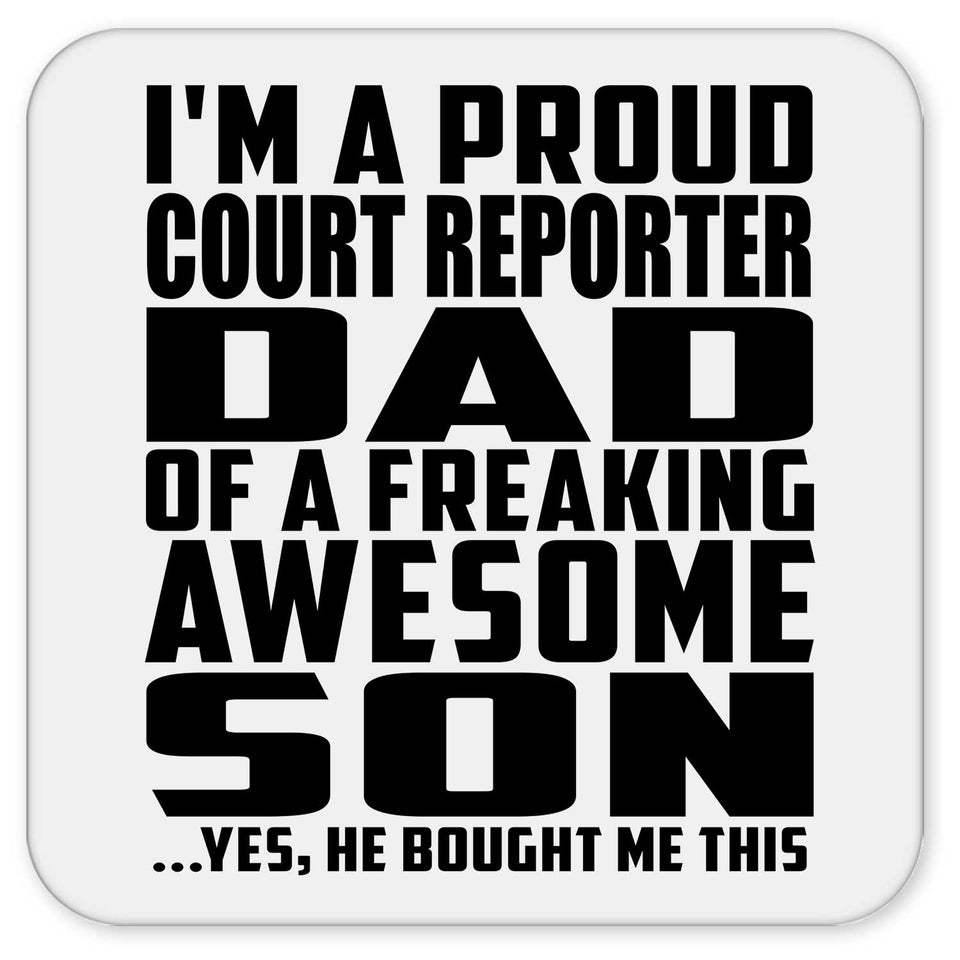 Proud Court Reporter Dad Of Awesome Son - Drink Coaster