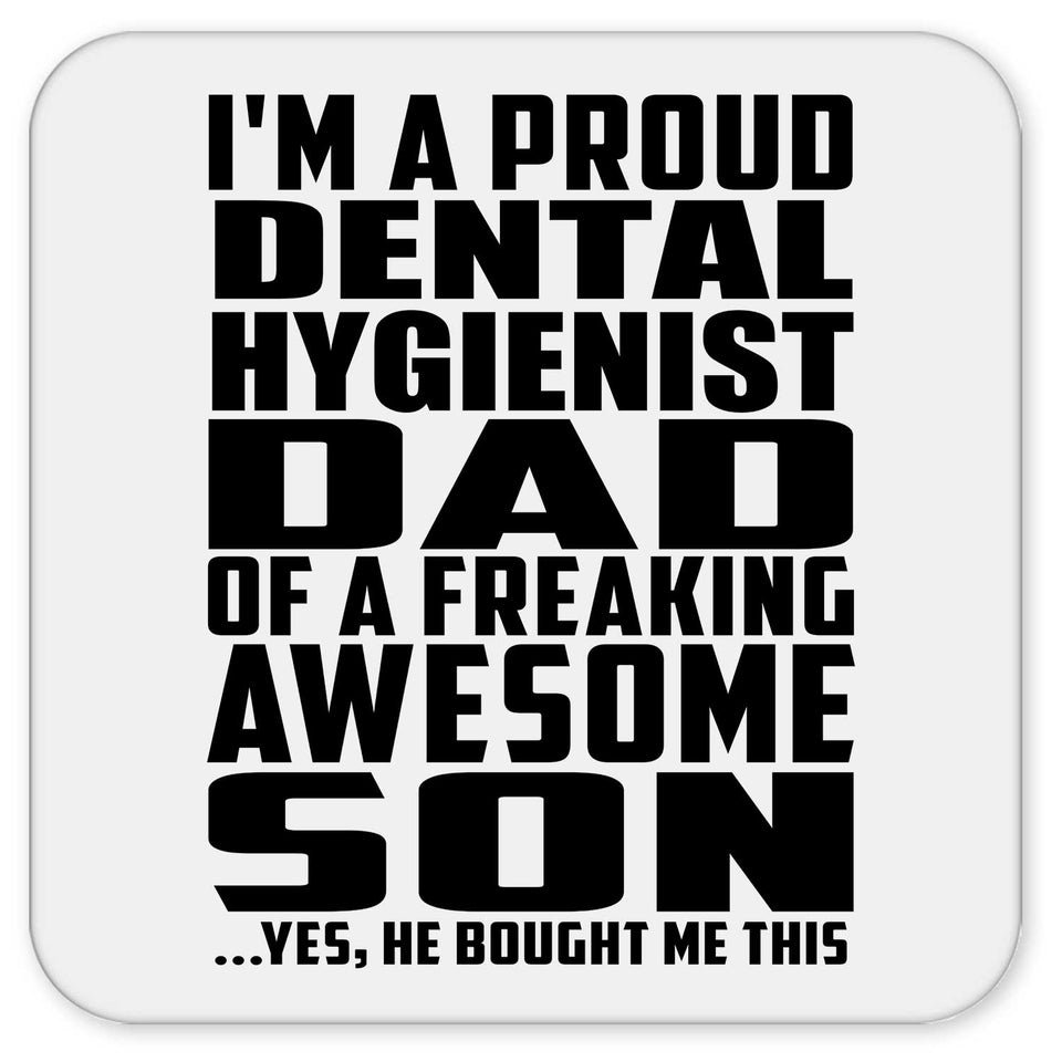 Proud Dental Hygienist Dad Of Awesome Son - Drink Coaster