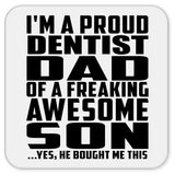 Proud Dentist Dad Of Awesome Son - Drink Coaster