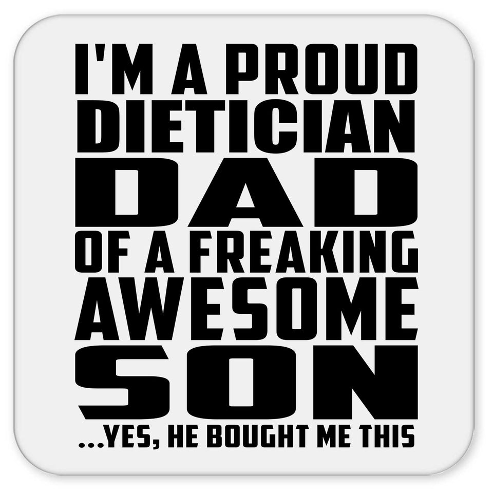 Proud Dietician Dad Of Awesome Son - Drink Coaster