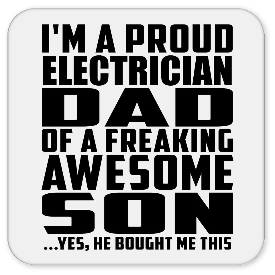 Proud Electrician Dad Of Awesome Son - Drink Coaster