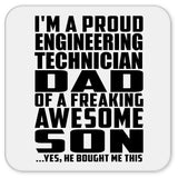 Proud Engineering Technician Dad Of Awesome Son - Drink Coaster