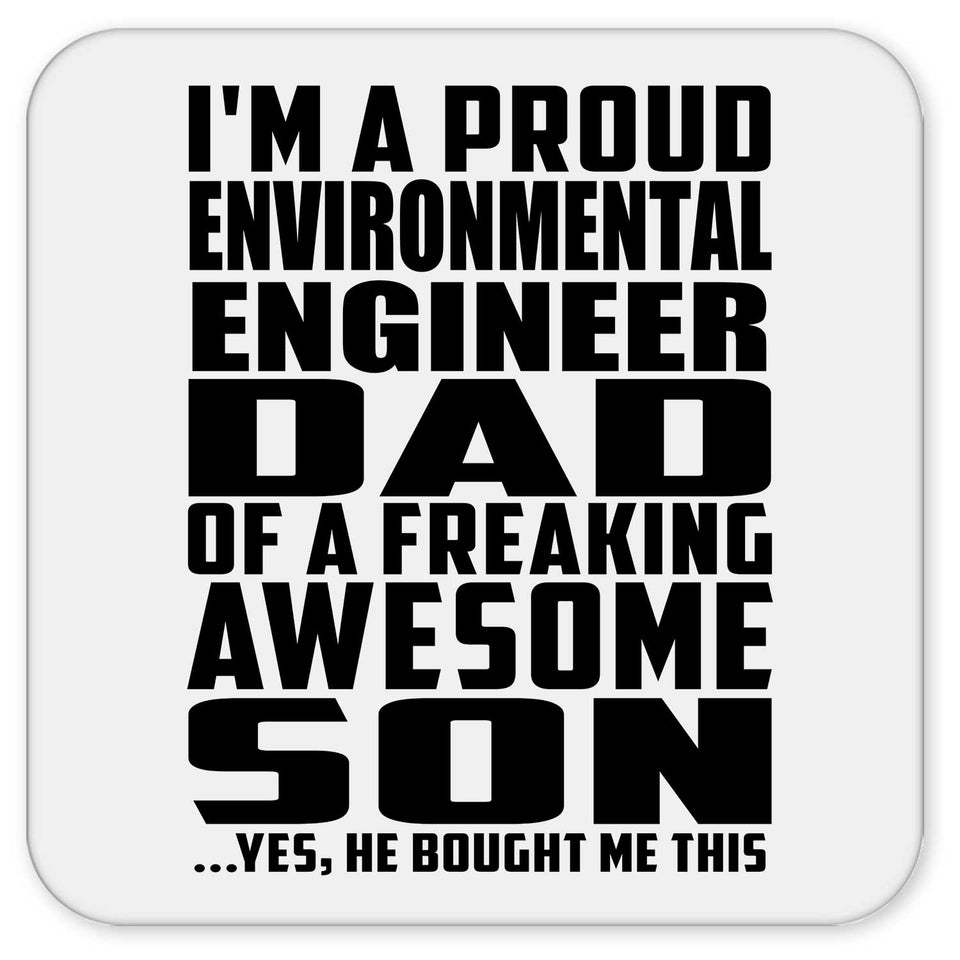 Proud Environmental Engineer Dad Of Awesome Son - Drink Coaster
