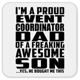 Proud Event Coordinator Dad Of Awesome Son - Drink Coaster