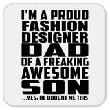 Proud Fashion Designer Dad Of Awesome Son - Drink Coaster