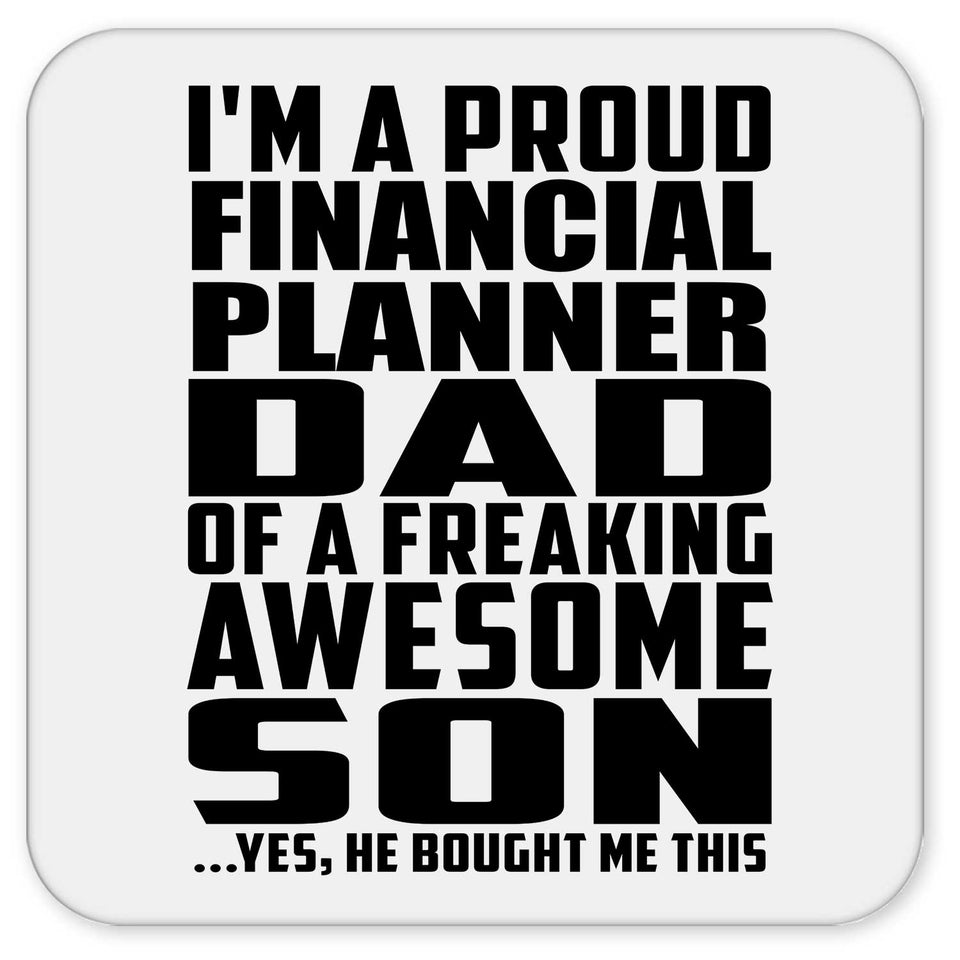 Proud Financial Planner Dad Of Awesome Son - Drink Coaster