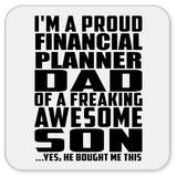 Proud Financial Planner Dad Of Awesome Son - Drink Coaster