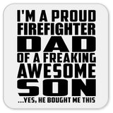 Proud Firefighter Dad Of Awesome Son - Drink Coaster