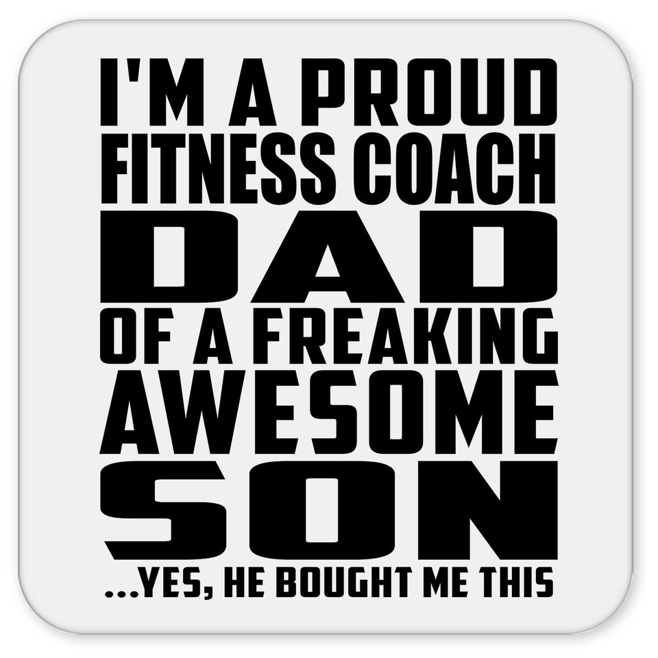 Proud Fitness Coach Dad Of Awesome Son - Drink Coaster