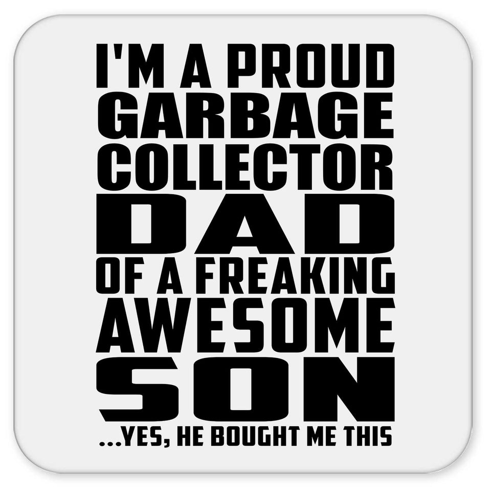 Proud Garbage Collector Dad Of Awesome Son - Drink Coaster