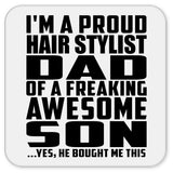 Proud Hair Stylist Dad Of Awesome Son - Drink Coaster