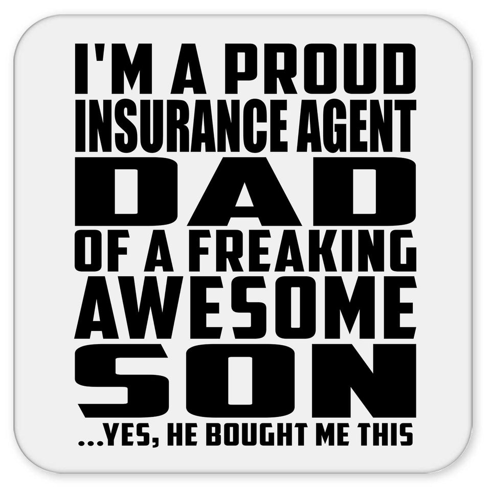 Proud Insurance Agent Dad Of Awesome Son - Drink Coaster